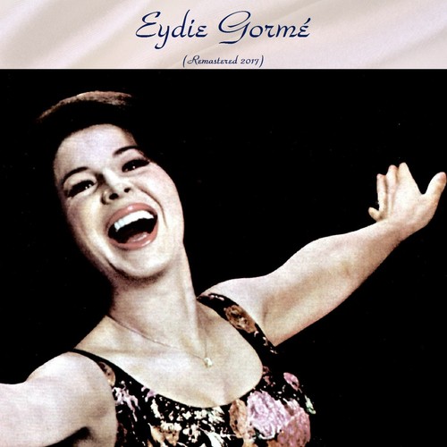 Eydie Gormé (Remastered 2017)