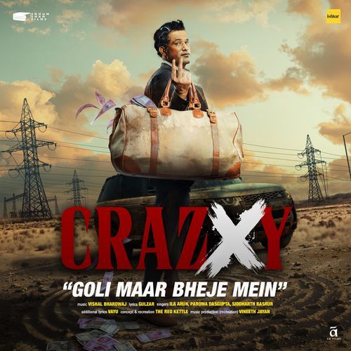 Goli Maar Bheje Mein (From "Crazxy")