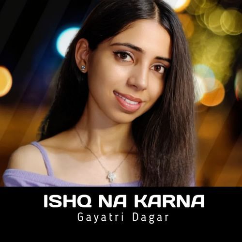 Ishq Na Karna