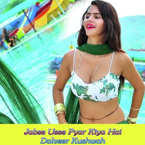 Jabse Usse Pyar Kiya Hai