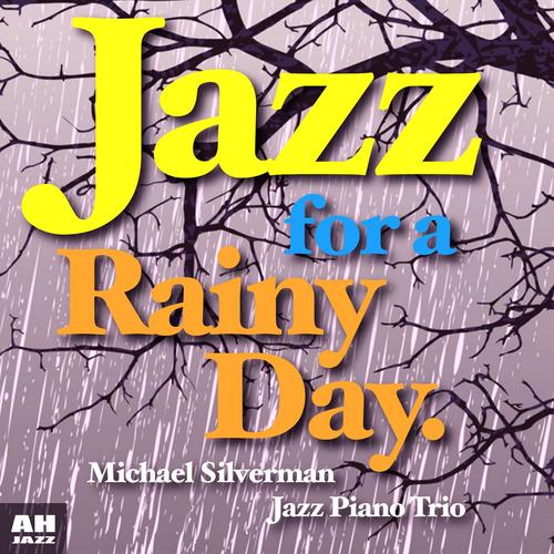 Jazz for a Rainy Day