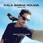 Kala Basha Kouwa (Party Mix)