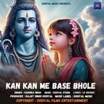 Kan Kan Me Base Bhole