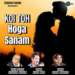 Koi Toh Hoga Sanam-FTk5XDgBb18