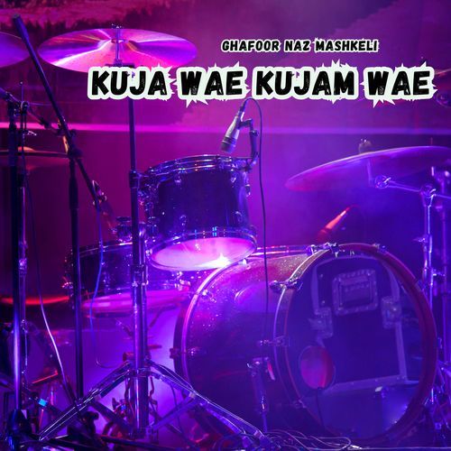 Kuja Wae Kujam Wae