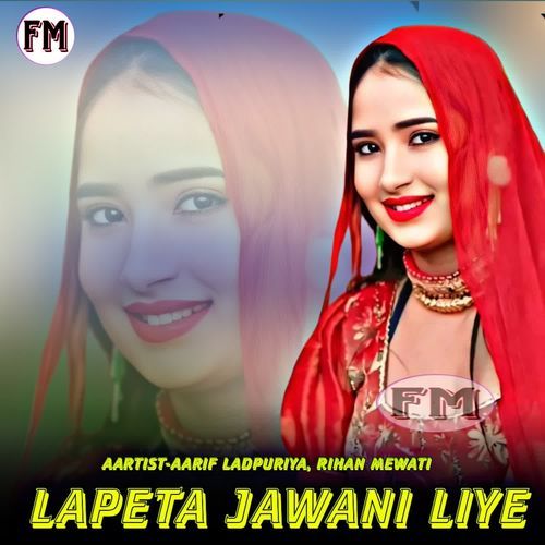 LAPETA JAWANI LIYE