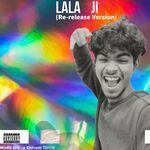 Lala Ji (Re-release Version)
