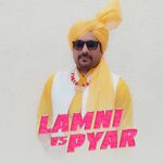 Lamni vs Pyar artwork