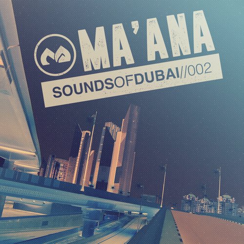 Ma'ana Continuous Mix 1 (Deep Hertz Mix)