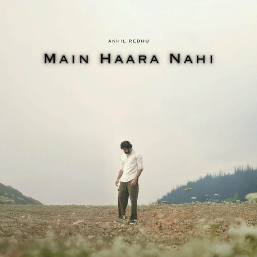 Main Haara Nahi