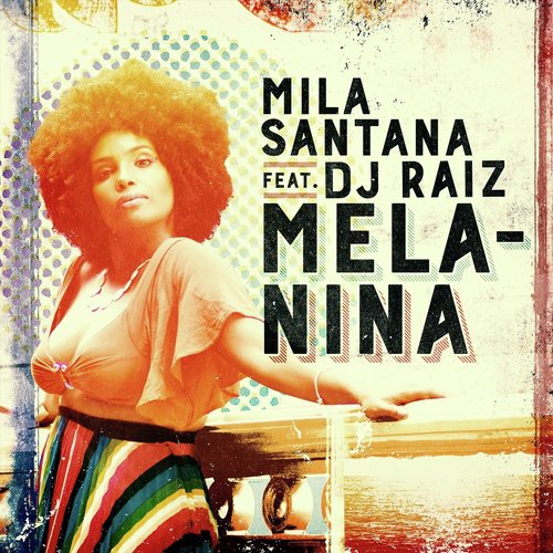 Melanina (feat. DJ Raiz)_poster_image