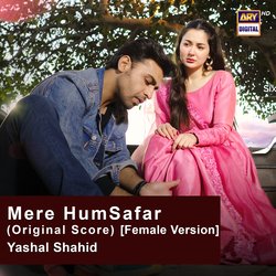 Mere Humsafar (Original Score) [Female Version]-HgAxex12dAM