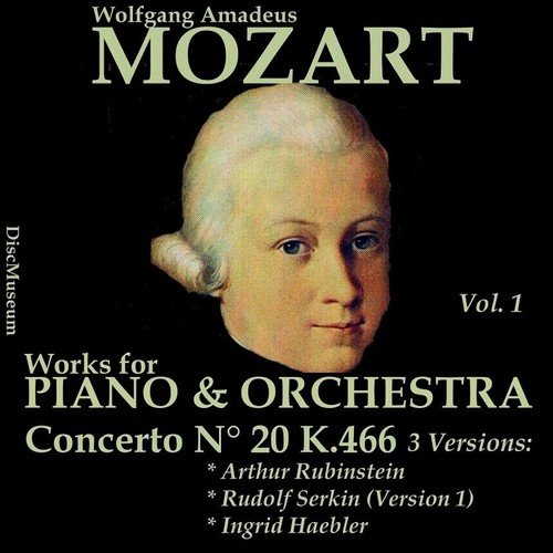 Mozart, Vol. 1 : Concertos K466