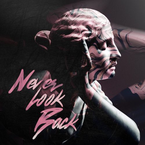 Never Look Back