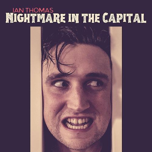 Nightmare in the Capital