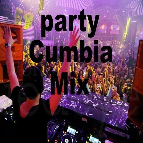 Party Cumbia (Mix)_poster_image