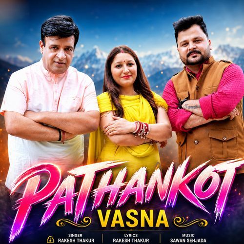 Pathankot Vasna