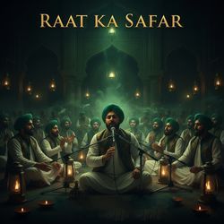 Raat Ka Safar