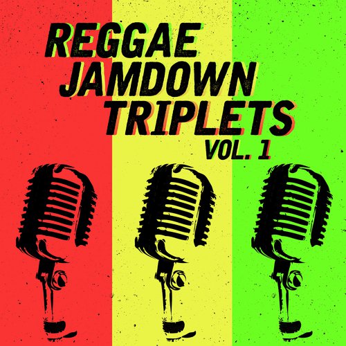 Reggae Jamdown Triplets - Anthony B, Beenie Man, Capleton