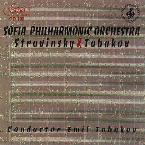 Sofia Philharmonic Orchestra: Stravinsky & Tabakov