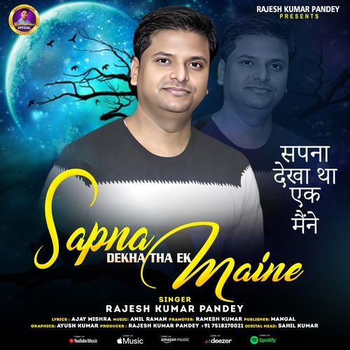 Sapana Dekha Tha Ek Main