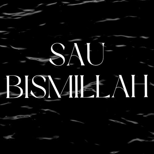 Sau Bismillah