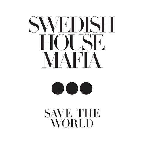 Swedish House Mafia