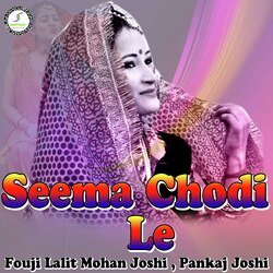 Seema Chodi Le (Kumaoni)-GjczejFSDlY