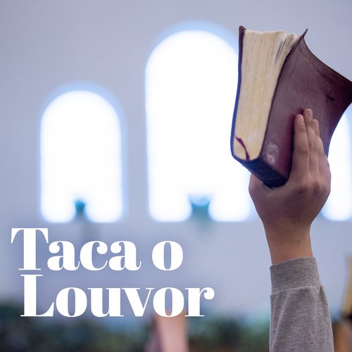 Taca o louvor