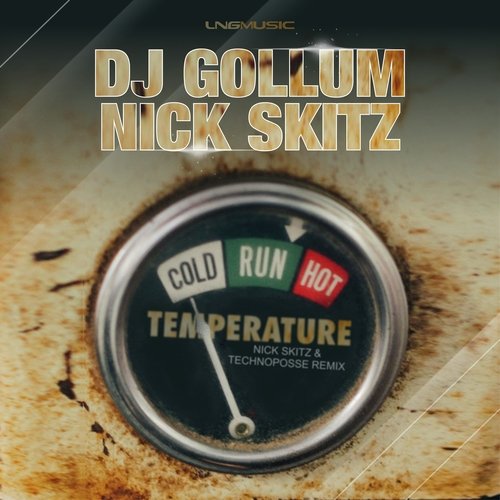 Temperature (Nick Skitz & Technoposse Remix)