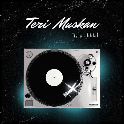 Teri Muskan