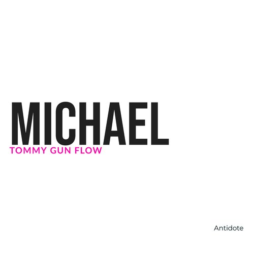 Tommy Gun Flow