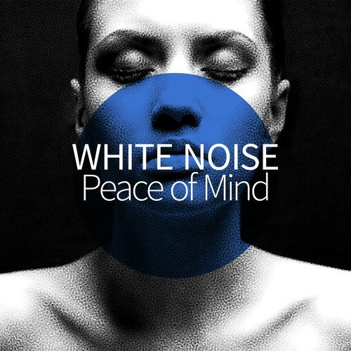 White Noise Peace of Mind