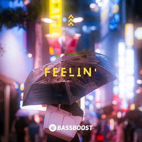 feelin'