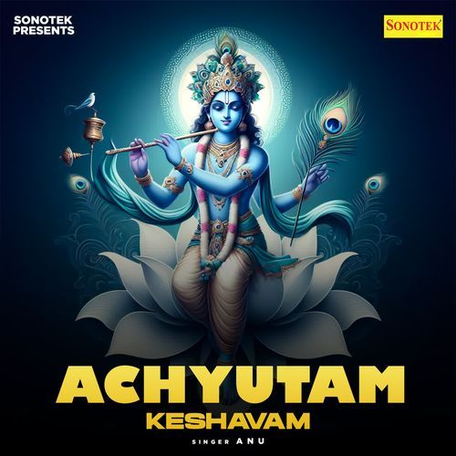 Achyutam Keshavam