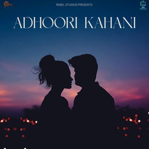 Adhoodri Kahani