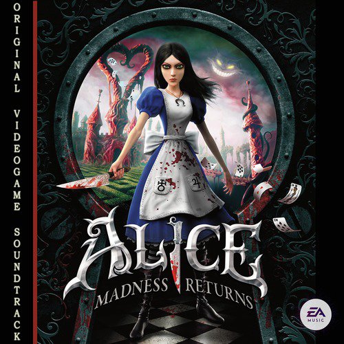 Alice: Madness Returns (Original Videogame Soundtrack)_poster_image