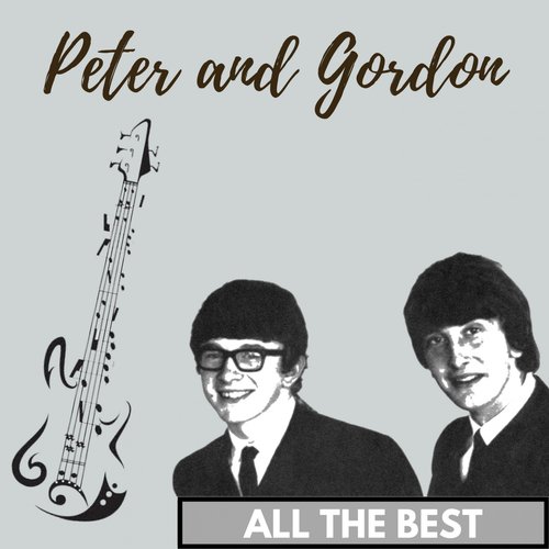 Peter & Gordon – A World Without Love Lyrics