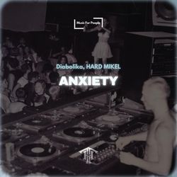 Anxiety (HARDTECHNO)