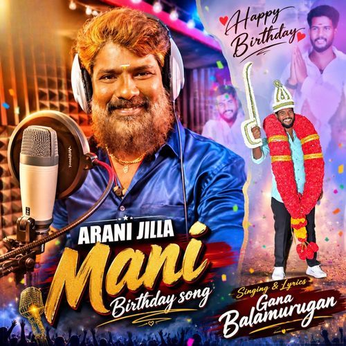 Arani Jilla Mani Birthday Song Agust 4