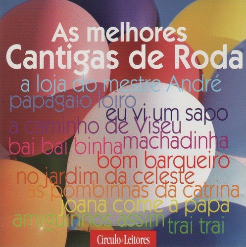 As Melhores Cantigas de Roda