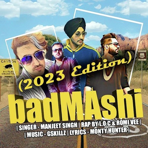 Badmashi (2023 Edition)