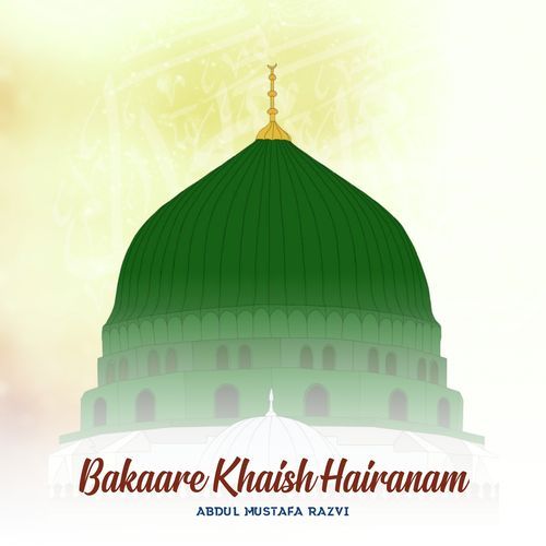 Bakaare Khaish Hairanam Tazmeen