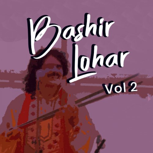 Bashir Lohar, Vol. 2