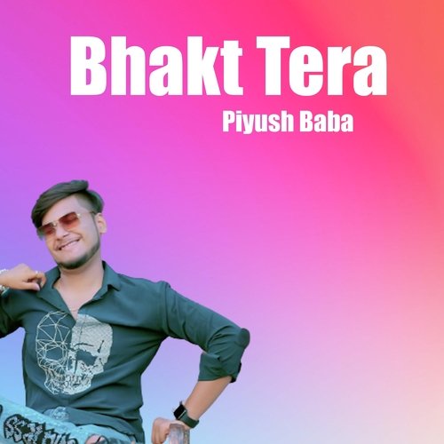 Bhakt Tera