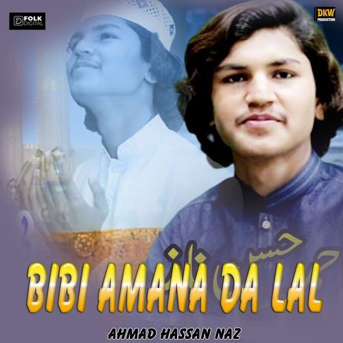 Bibi Amana Da Lal