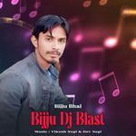 Bijju Dj Blast