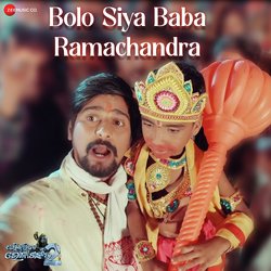 Bolo Siya Baba Ramachandra (From &quot;Pari Karibe Bhola Shankara 2&quot;)-MiNZZDFGTVA