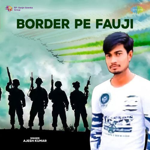 Border Pe Fauji