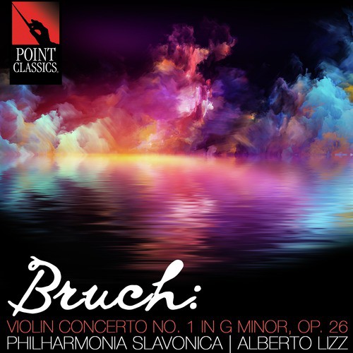 Bruch: Violin Concerto No. 1 in G Minor, Op. 26